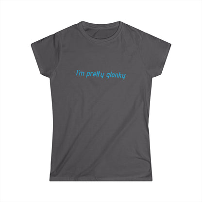 Prettyglonkydaily Women's Tee