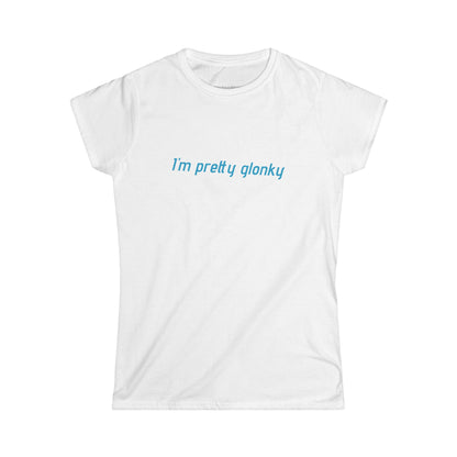 Prettyglonkydaily Women's Tee