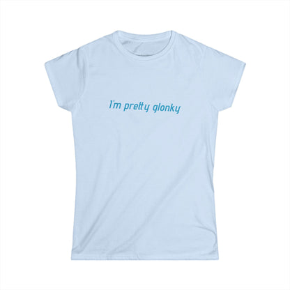 Prettyglonkydaily Women's Tee
